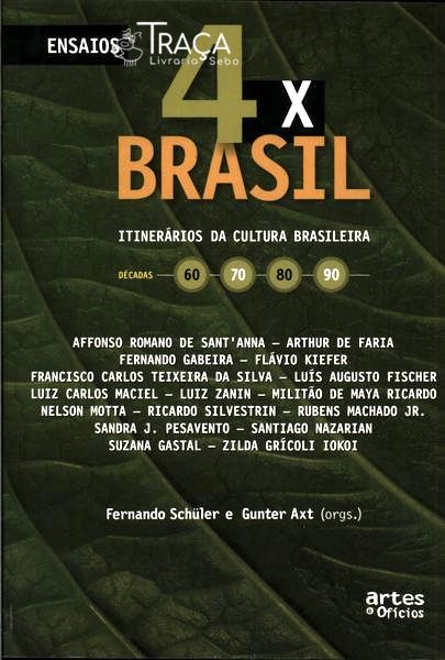 4x Brasil: Itinerários Da Cultura Brasileira