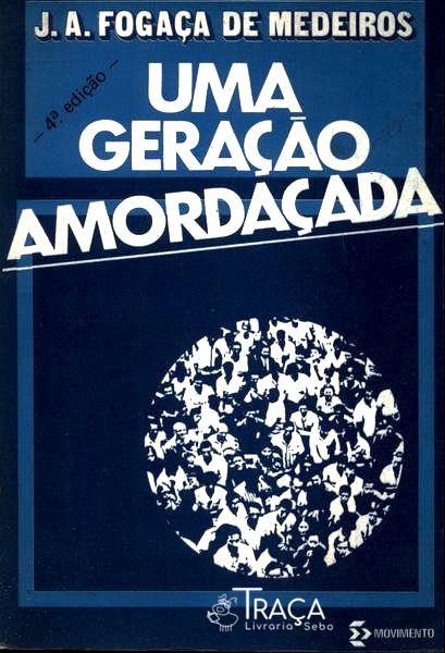 Uma Geração Amordaçada