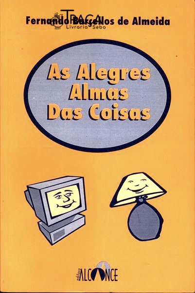As Alegres Almas Das Coisas