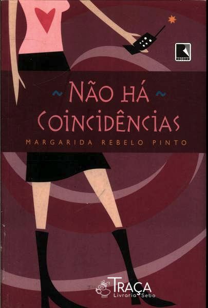 Não Há Coincidências