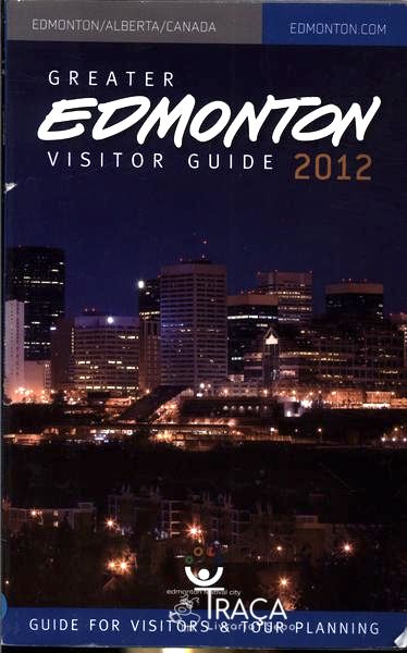 Greater Edmonton Visitor Guide 2012