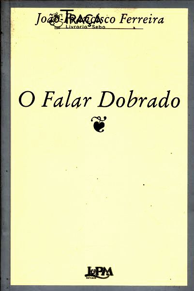 O Falar Dobrado