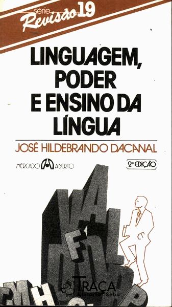 Linguagem, Poder e Ensino da Língua