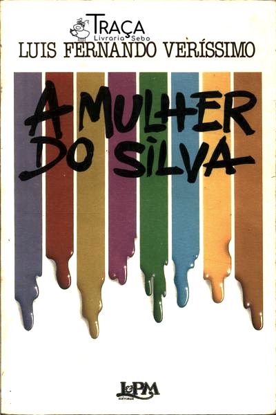 A Mulher do Silva