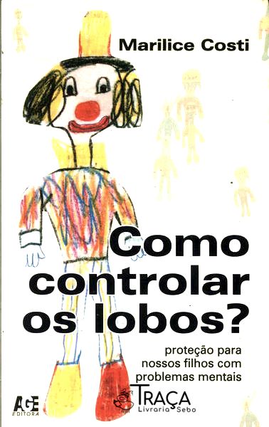 Como Controlar Os Lobos?