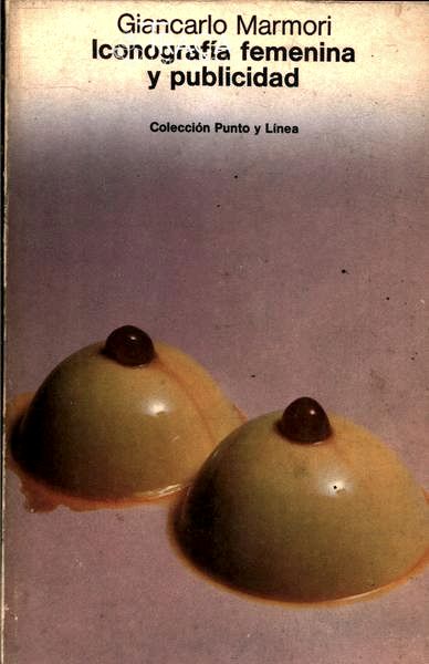 Iconografía Femenina Y Publicidad