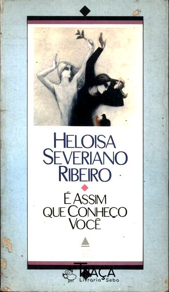 É Assim Que Conheço Você