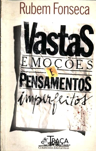 Vastas Emoções e Pensamentos Imperfeitos