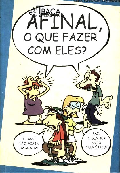 Afinal O Que Fazer Com Eles?