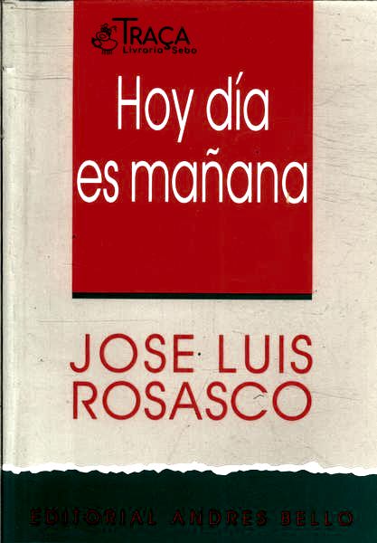 Hoy Día Es Mañana