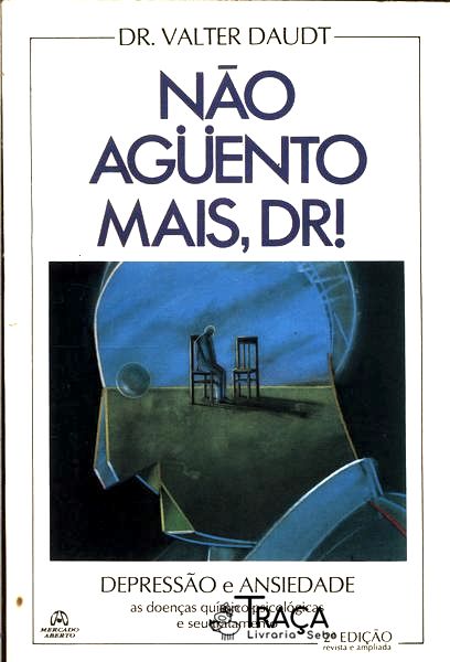 Não Aguento Mais, Dr!