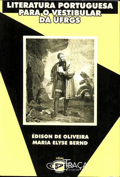 Literatura Portuguesa para o Vestibular da Ufrgs