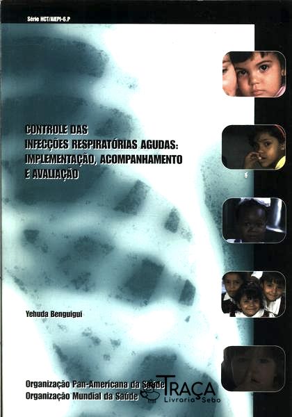 Controle das Infecções Respiratórias Agudas