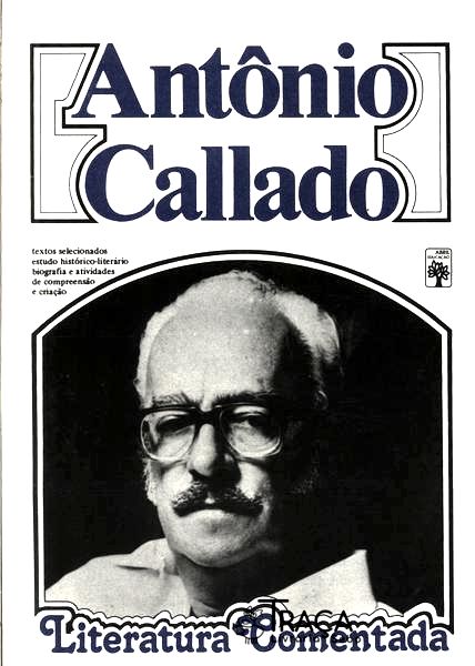 Literatura Comentada: Antônio Callado