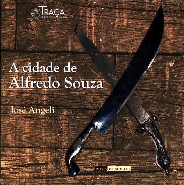 A Cidade De Alfredo Souza