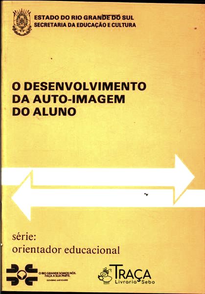 O Desenvolvimento da Auto-imagem do Aluno