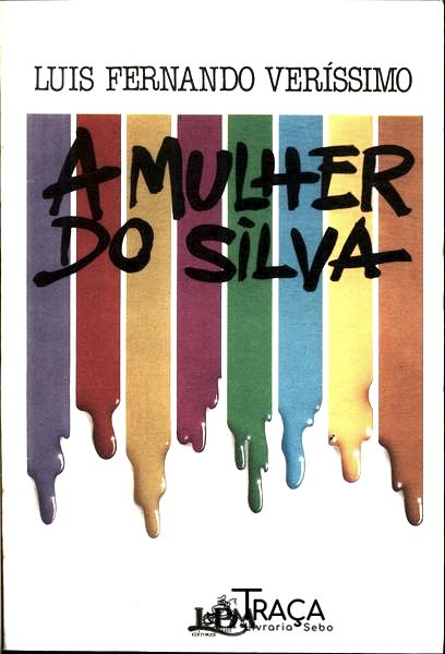 A Mulher do Silva