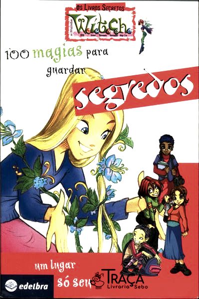 100 Magias para Guardar Segredos