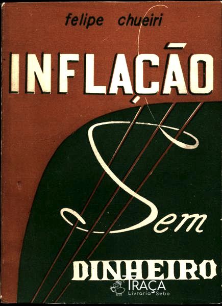 Inflação sem Dinheiro