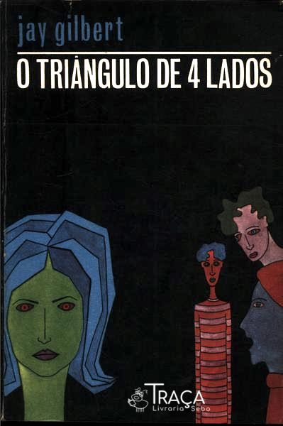 O Triângulo de 4 Lados