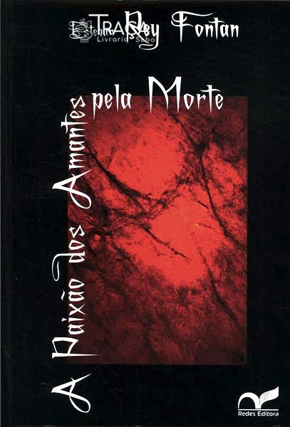 A Paixão dos Amantes Pela Morte