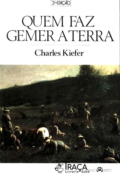 Quem Faz Gemer A Terra