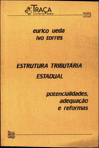 Estrutura Tributária Estadual