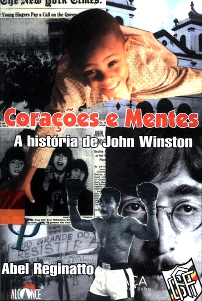 Corações E Mentes A História De John Winston