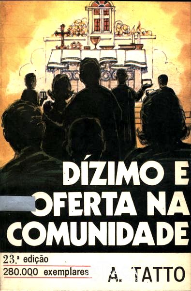 Dízimo E Oferta Na Comunidade