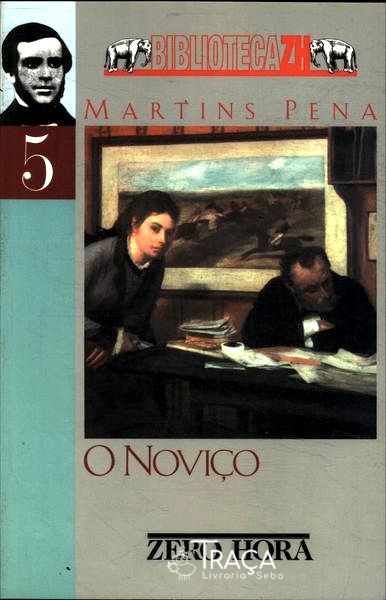 O Noviço