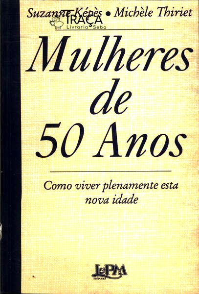 Mulheres de 50 Anos