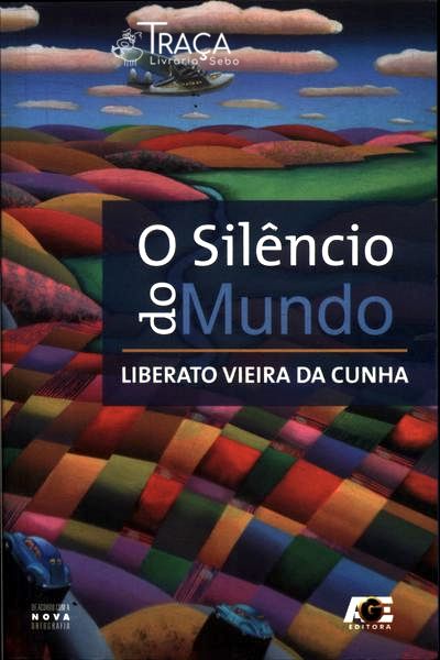 O Silêncio do Mundo