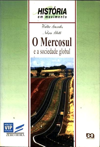 O Mercosul e a Sociedade Global