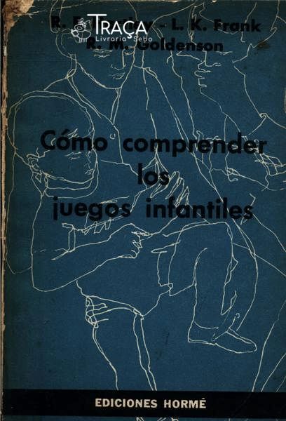 Cómo Comprender Los Juegos Infantiles