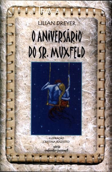 O Aniversário do Sr. Muxfeld