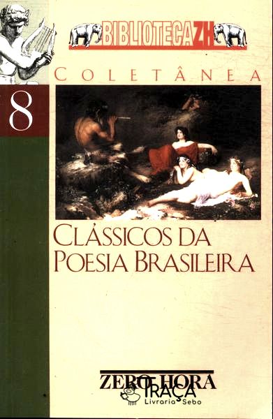 Clássicos da Poesia Brasileira