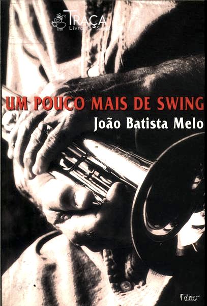 Um Pouco Mais De Swing