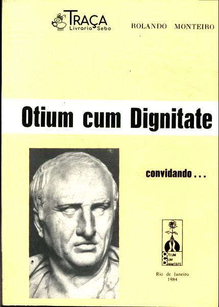 Otium Cum Dignitate