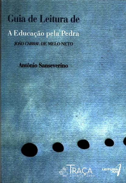 Guia de Leitura de a Educação Pela Pedra