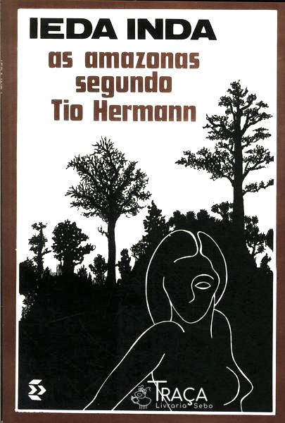 As Amazonas Segundo Tio Hermann