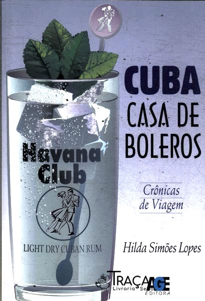 Cuba: Casa de Boleros