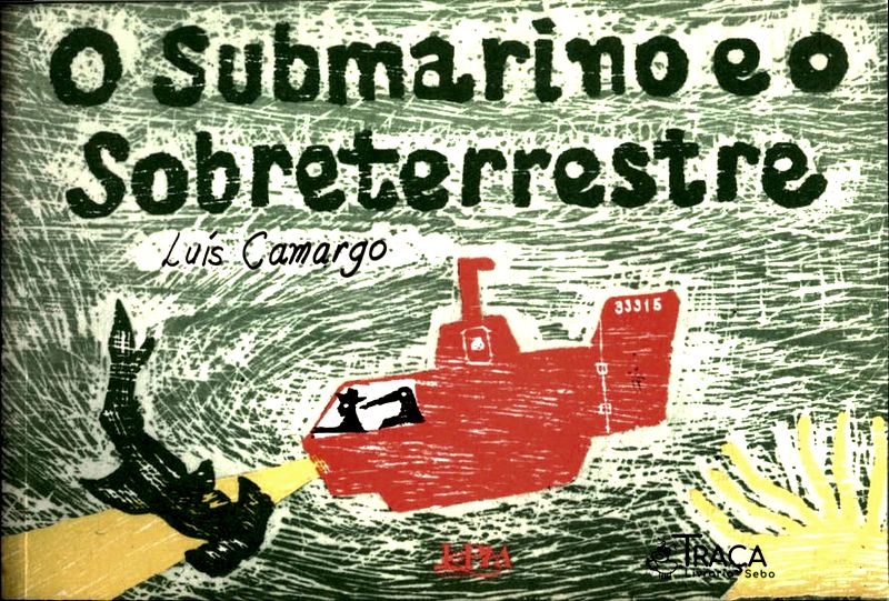 O Submarino e o Sobreterrestre
