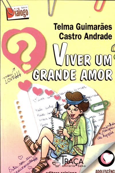 Viver Um Grande Amor