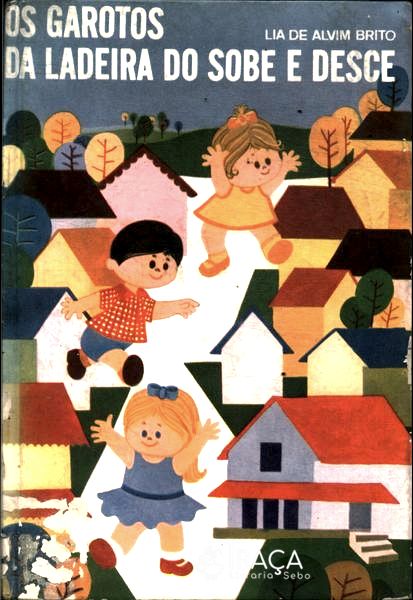 Os Garotos Da Ladeira Do Sobe E Desce