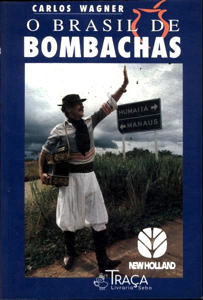 O Brasil de Bombachas
