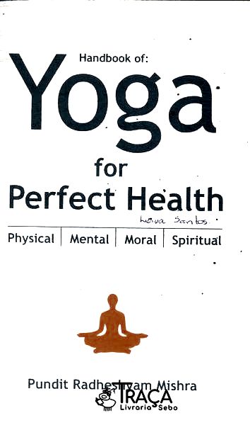 Handbook Of: Yoga For Perfect Health