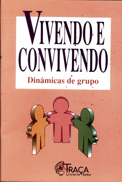 Vivendo e Convivendo