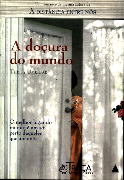 A Doçura do Mundo