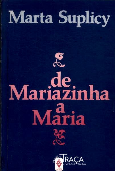 De Mariazinha a Maria