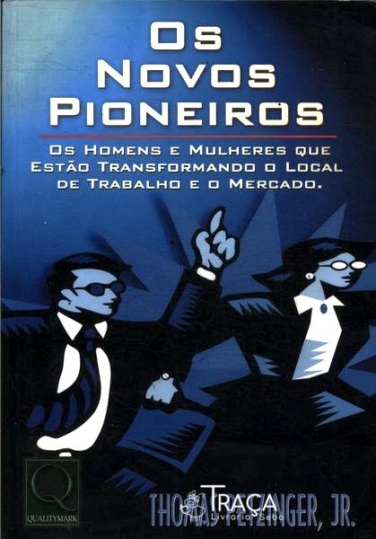 Os Novos Pioneiros